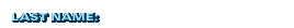 Last Name